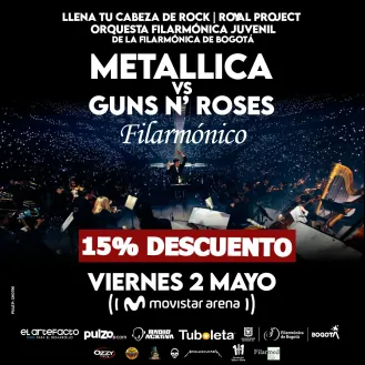 ¡Metallica & Guns N’ Roses Filarmónico  llega al Movistar Arena de Bogotá!